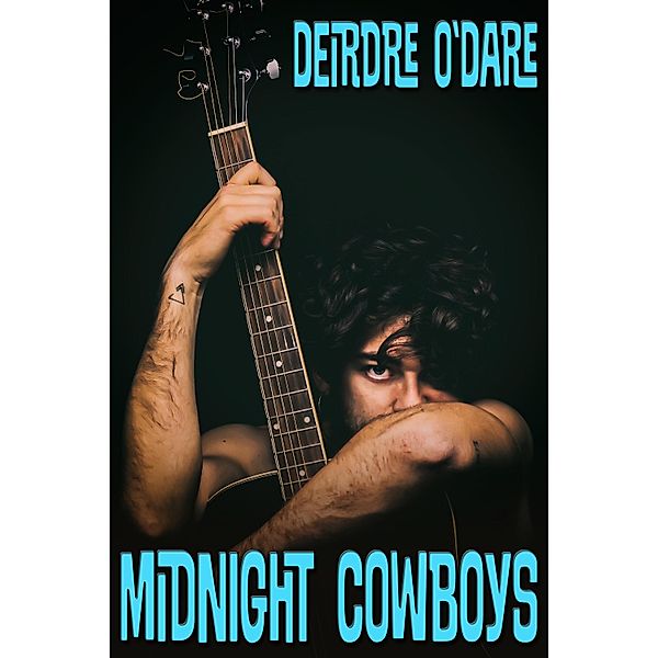 Midnight Cowboys / JMS Books LLC, Deirdre O'Dare