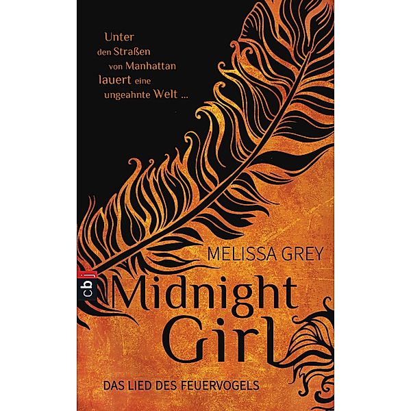 Midnight Girl - Das Lied des Feuervogels, Melissa Grey