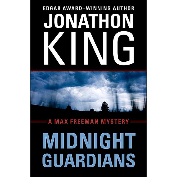 Midnight Guardians / The Max Freeman Mysteries, Jonathon King