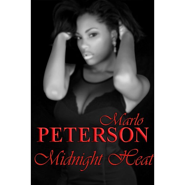 Midnight Heat, Marlo Peterson