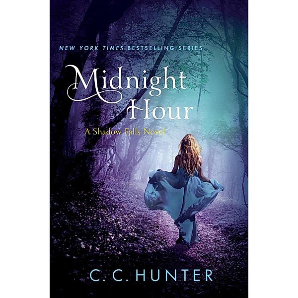 Midnight Hour / A Shadow Falls Novel, C. C. Hunter