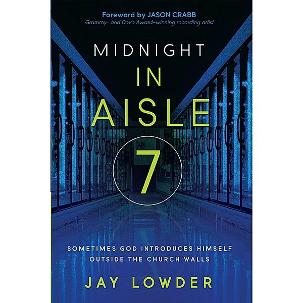 Midnight in Aisle Seven, Jay Lowder