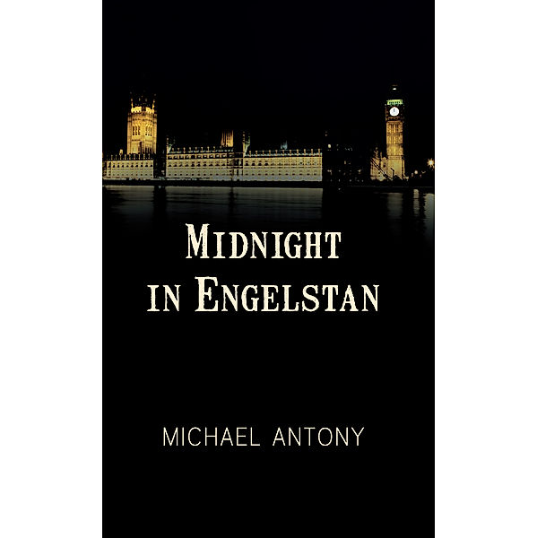 Midnight in Engelstan, Michael Antony