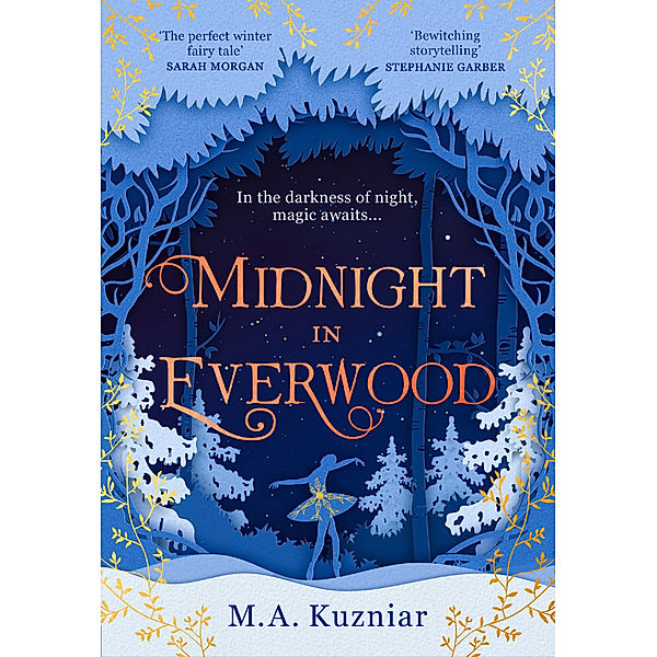 Midnight in Everwood, M.A. Kuzniar