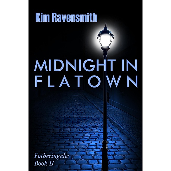 Midnight in Flatown, Kim Ravensmith