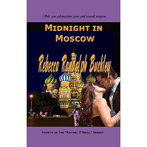 Midnight in Moscow, Rebecca Randolph Buckley