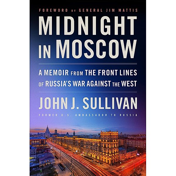 Midnight in Moscow, John J. Sullivan