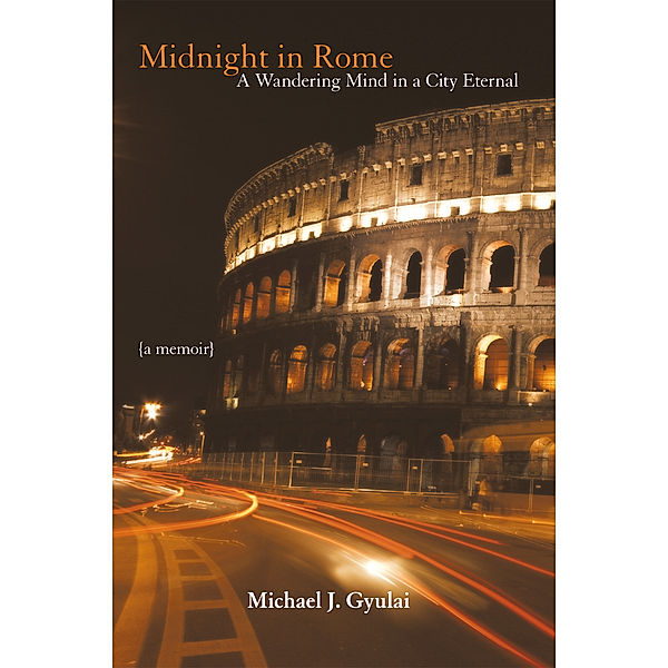 Midnight in Rome, Michael J. Gyulai