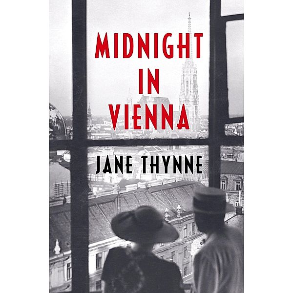 Midnight in Vienna, Jane Thynne