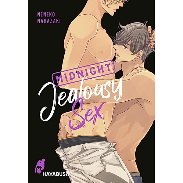 Midnight Jealousy Sex / Hayabusa, Neneko Narazaki