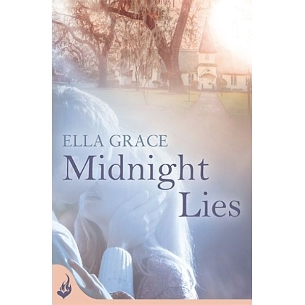 Midnight Lies, Ella Grace