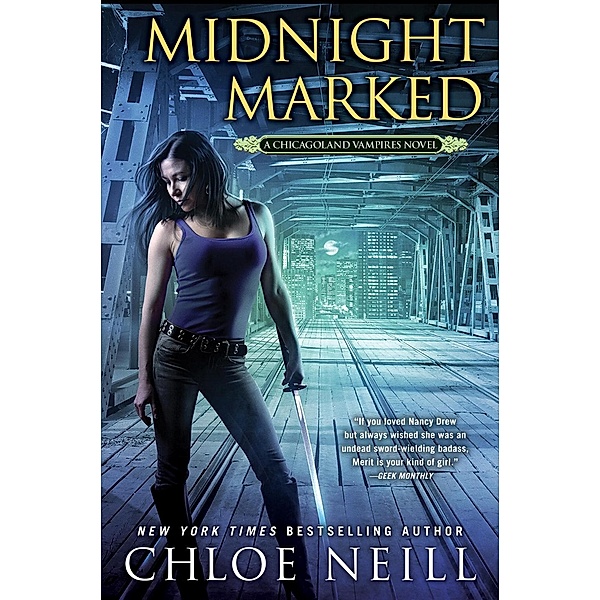 Midnight Marked / Chicagoland Vampires Bd.12, Chloe Neill