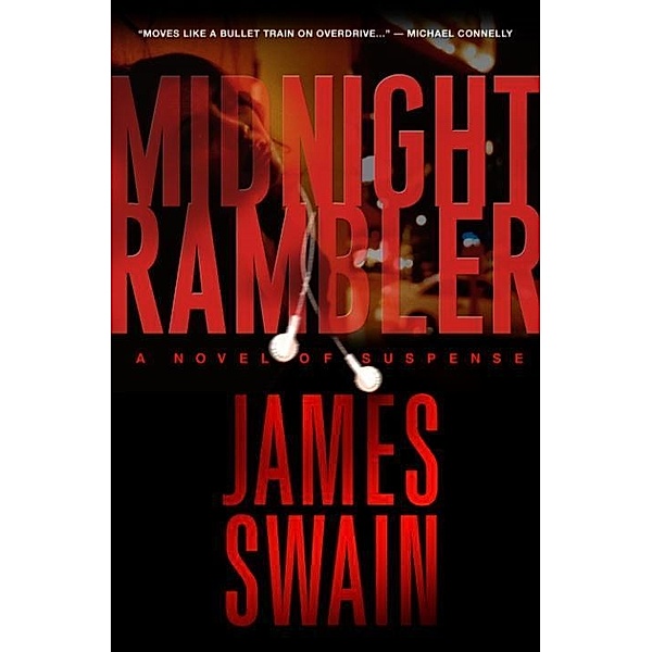Midnight Rambler / Jack Carpenter Bd.1, James Swain