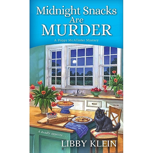 Midnight Snacks are Murder / A Poppy McAllister Mystery Bd.2, Libby Klein