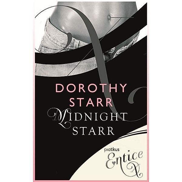 Midnight Starr, Dorothy Starr