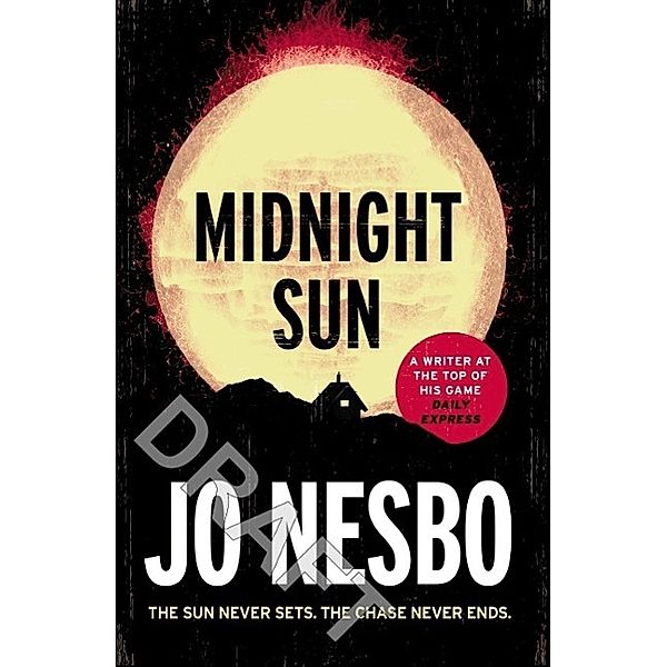 Midnight Sun, Jo Nesbo