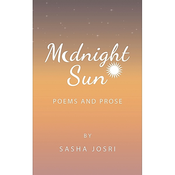 Midnight Sun, Sasha Josri