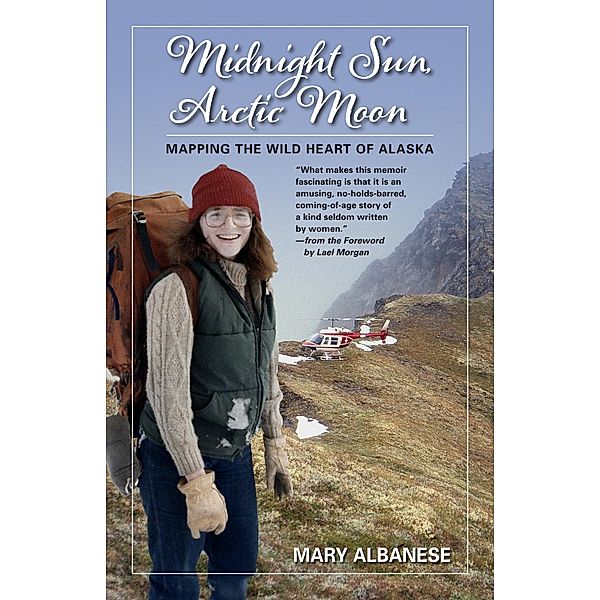 Midnight Sun, Arctic Moon, Mary Albanese