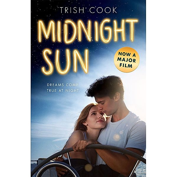 Midnight Sun. Movie Tie-In, Trish Cook