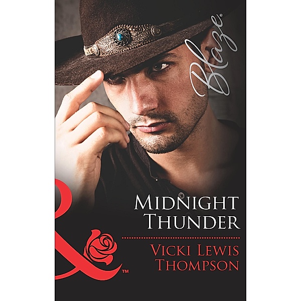 Midnight Thunder (Mills & Boon Blaze) (Thunder Mountain Brotherhood, Book 1) / Mills & Boon Blaze, Vicki Lewis Thompson