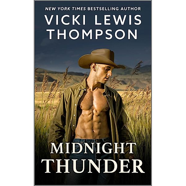 Midnight Thunder / Thunder Mountain Brotherhood Bd.1, Vicki Lewis Thompson