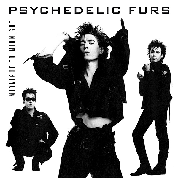 Midnight To Midnight, Psychedelic Furs