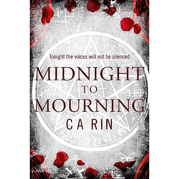 Midnight To Mourning (The Mourning Series, #1.5) / The Mourning Series, C A Rin