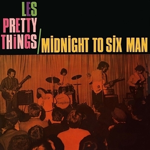 Midnight To Six Man, The Pretty Things