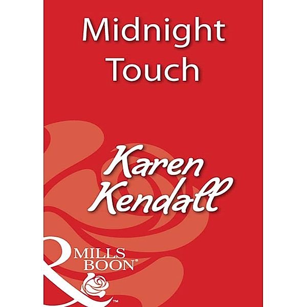 Midnight Touch (Mills & Boon Blaze) / Mills & Boon Blaze, Karen Kendall