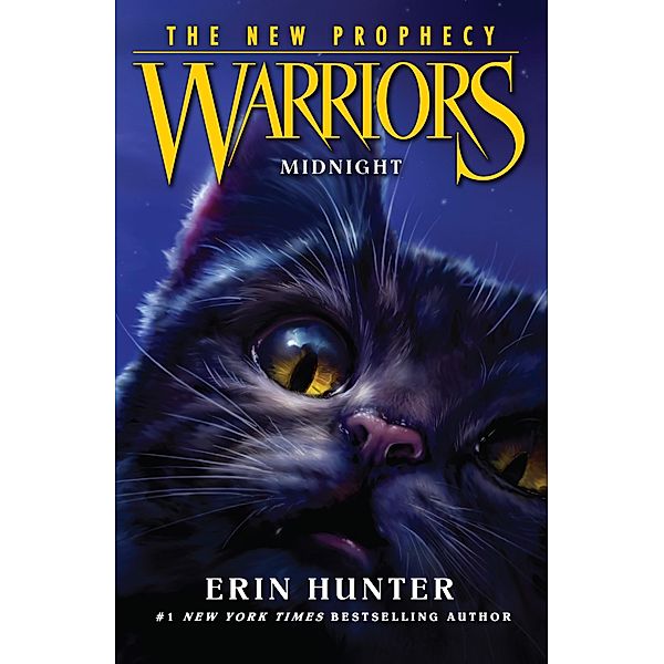 MIDNIGHT / Warriors: The New Prophecy Bd.1, Erin Hunter