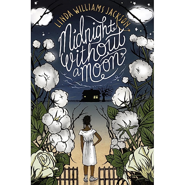 Midnight Without a Moon, Linda Williams Jackson