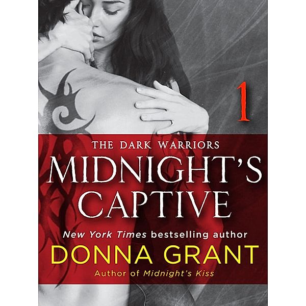 Midnight's Captive: Part 1 / St. Martin's Paperbacks, Donna Grant