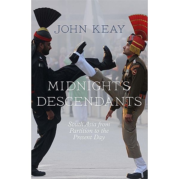 Midnight's Descendants, John Keay