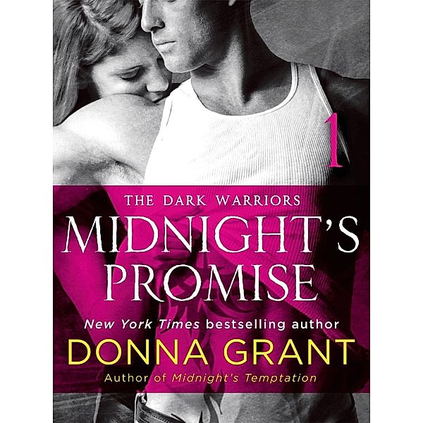 Midnight's Promise: Part 1 / St. Martin's Paperbacks, Donna Grant