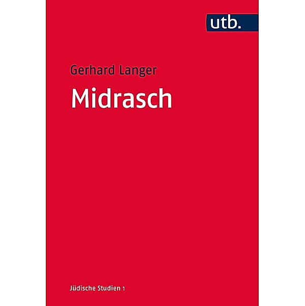 Midrasch / Jüdische Studien, Gerhard Langer