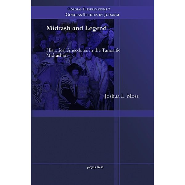 Midrash and Legend, Joshua L. Moss