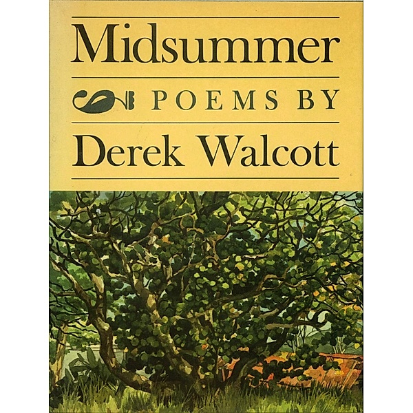 Midsummer, Derek Walcott