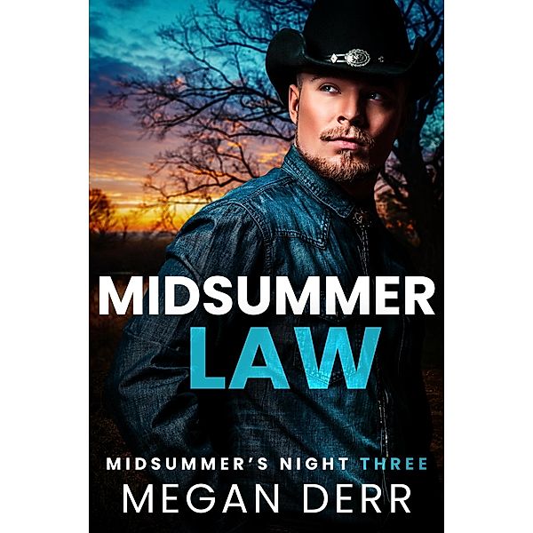 Midsummer Law (Midsummer's Night, #3) / Midsummer's Night, Megan Derr