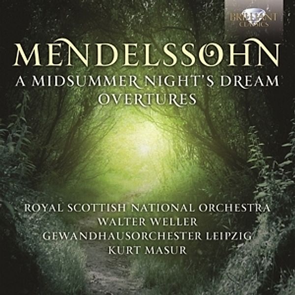 Midsummer Night'S Dream/Overtures, Felix Mendelssohn Bartholdy