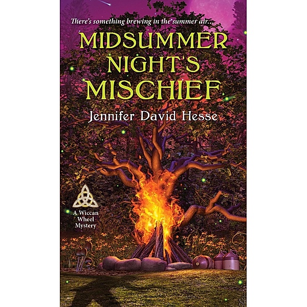 Midsummer Night's Mischief / A Wiccan Wheel Mystery Bd.1, Jennifer David Hesse