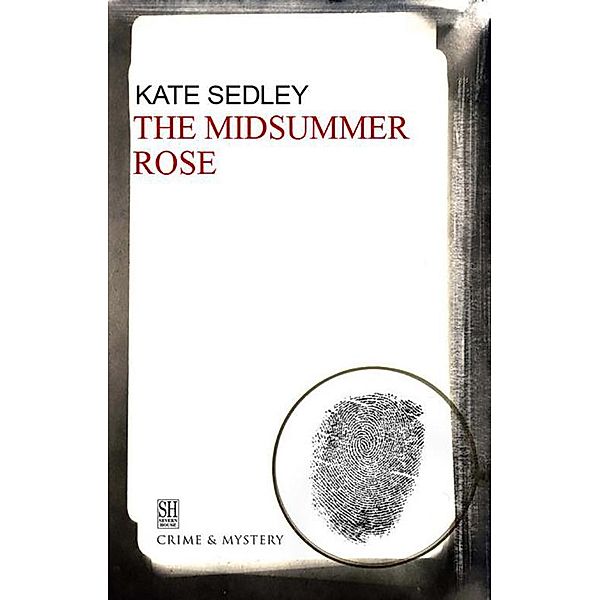 Midsummer Rose / A Roger the Chapman Mystery Bd.13, Kate Sedley