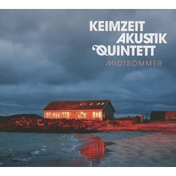 Midtsommer, Keimzeit Akustik Quintett