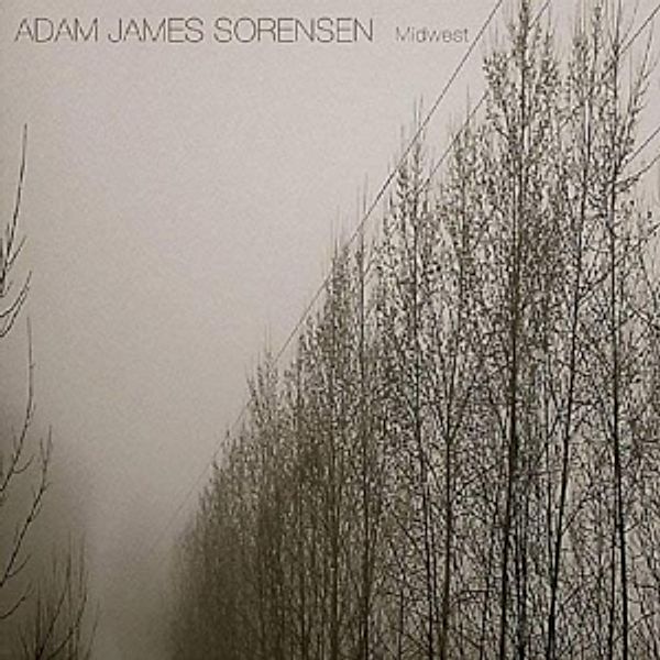 Midwest, Adam James Sorensen