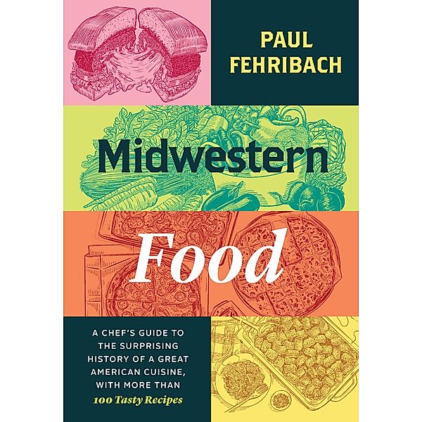 Midwestern Food, Fehribach Paul Fehribach