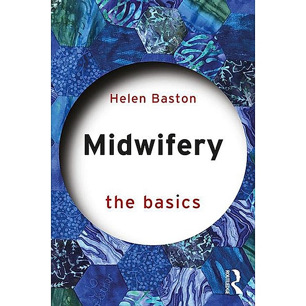 Midwifery, Helen Baston