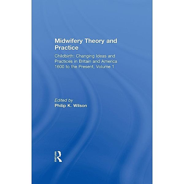 Midwifery Theory and Practice