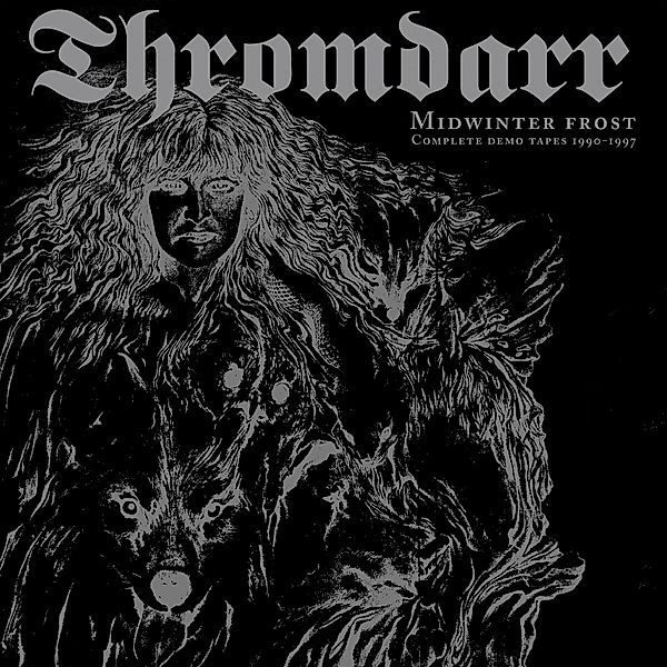Midwinter Frost-Complete Demo Tapes 1990-1997, Thromdarr