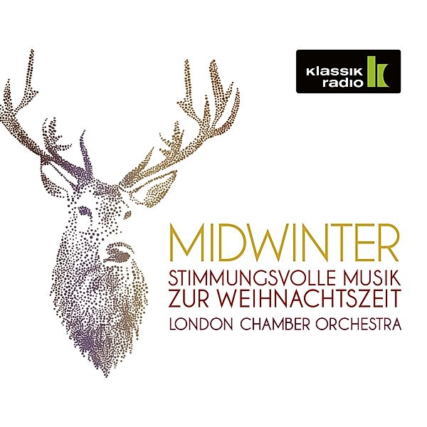 Midwinter-Stimmungsvolle Musik Zur Weihnachtszeit, London Chamber Orchestra, C. Warren-green