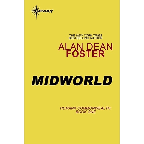 Midworld / Humanx Commonwealth Bd.1, Alan Dean Foster