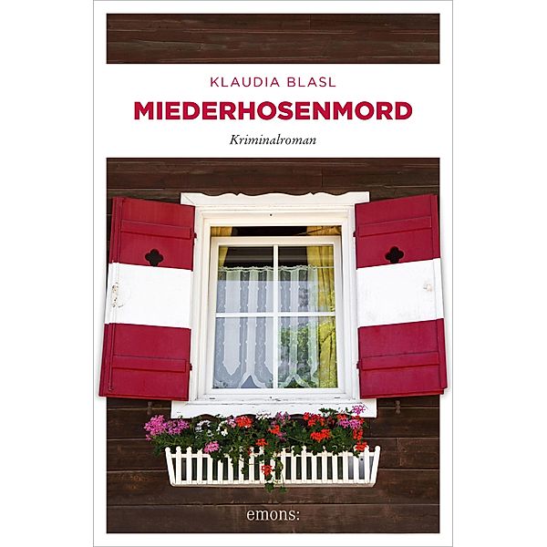 Miederhosenmord / Damischtal-Reihe Bd.5, Klaudia Blasl